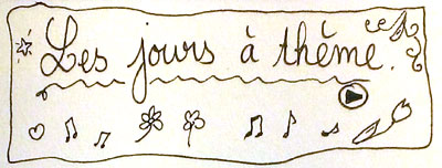 Les jours à thème