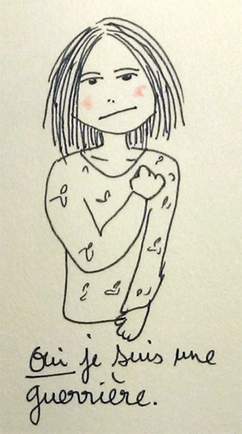 Je suis une guerrière